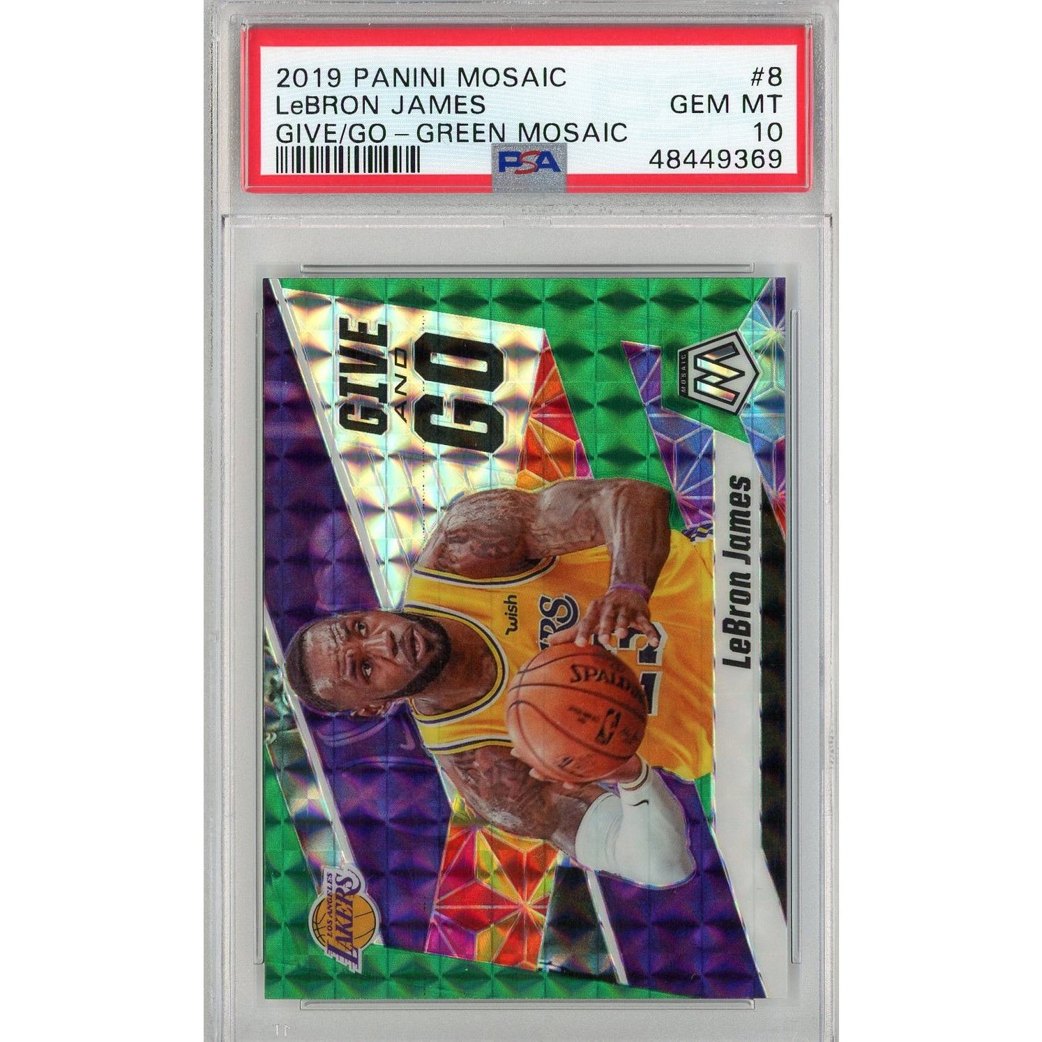 Graded 2019 Panini Mosaic LeBron James #8 Give/Go Green Mosaic Card PSA 10