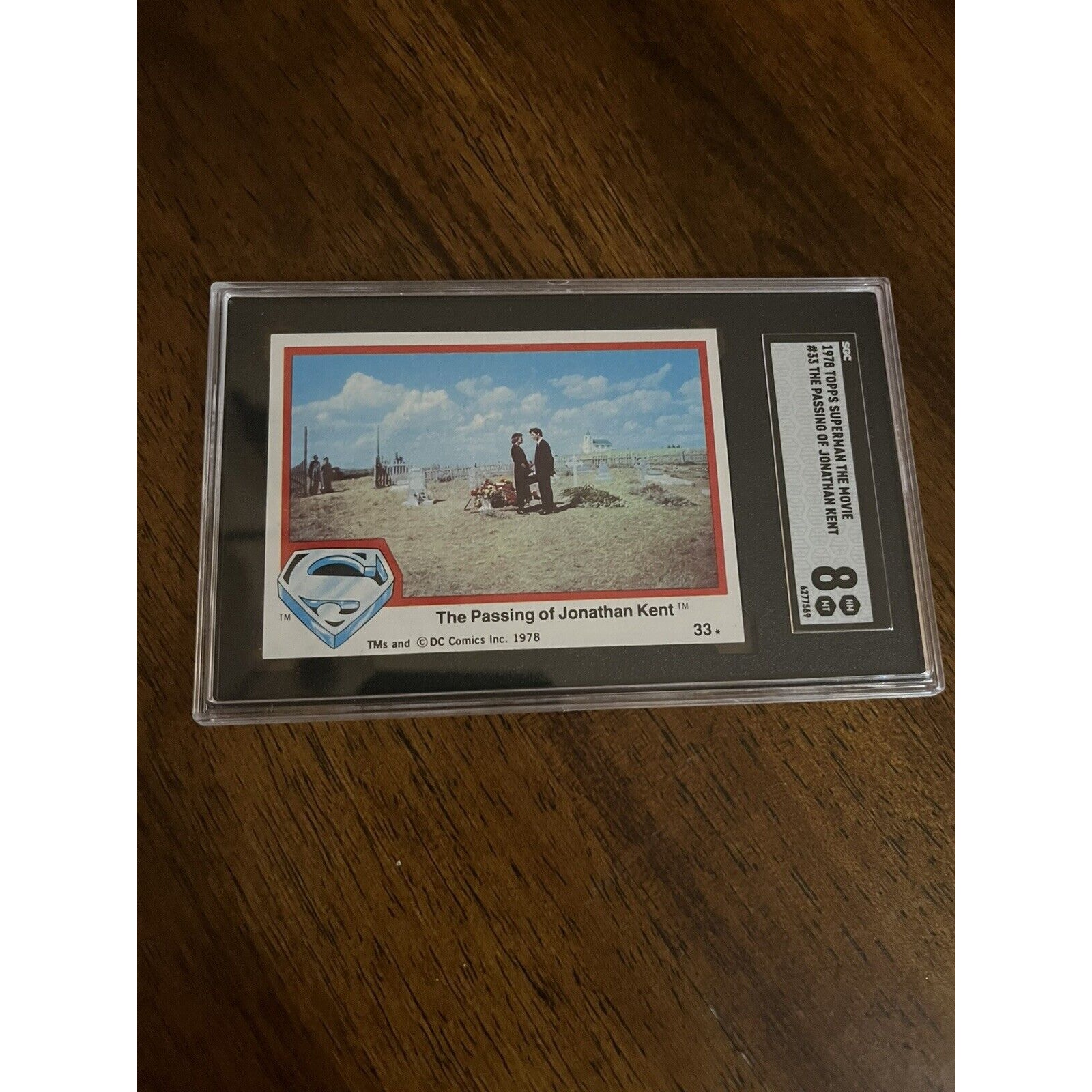 1978 Topps Superman Movie #33 The Passing Of Jonathan Kent - SGC 8