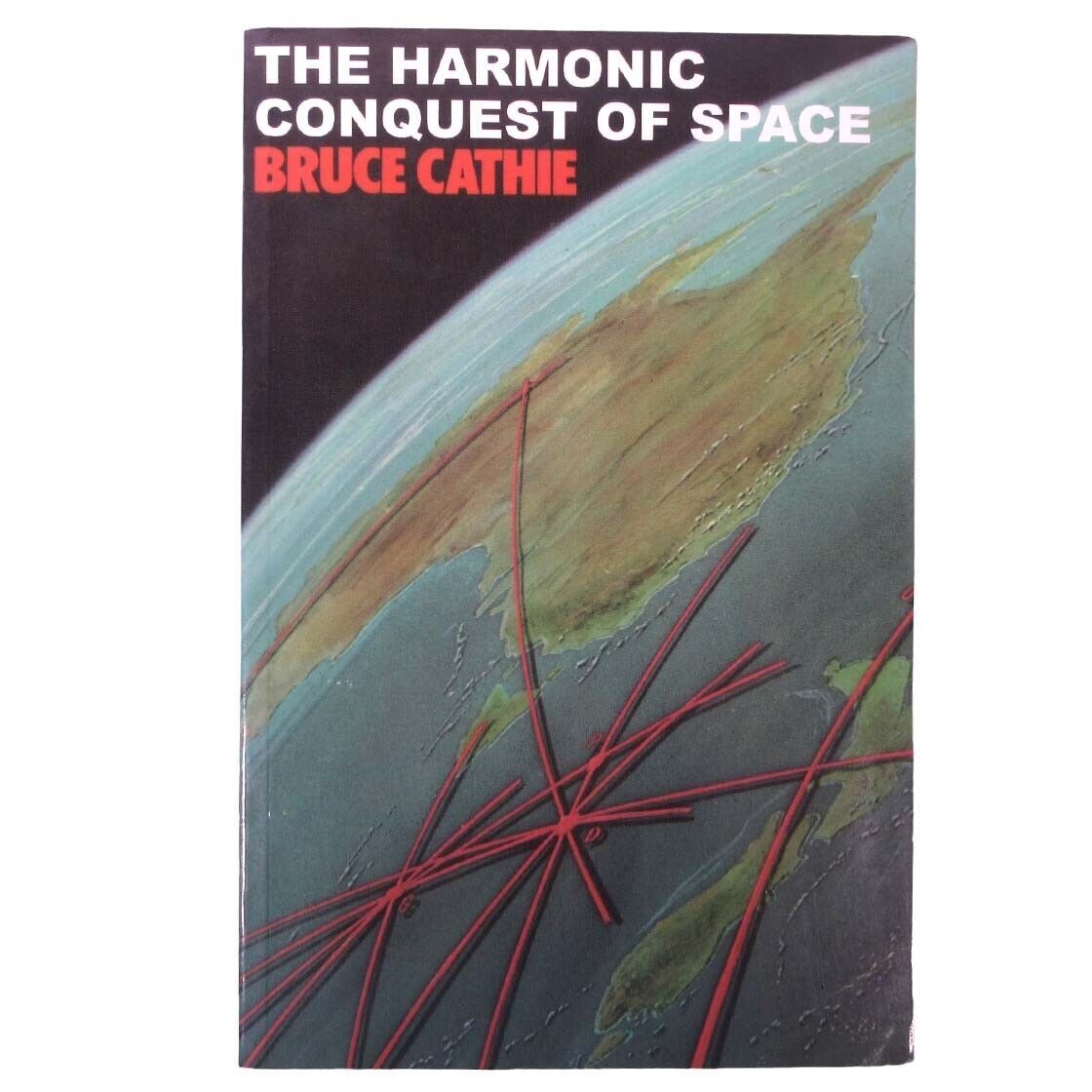 The Harmonic Conquest Of Space Bruce Cathie Lost Science Series Paperback 1998