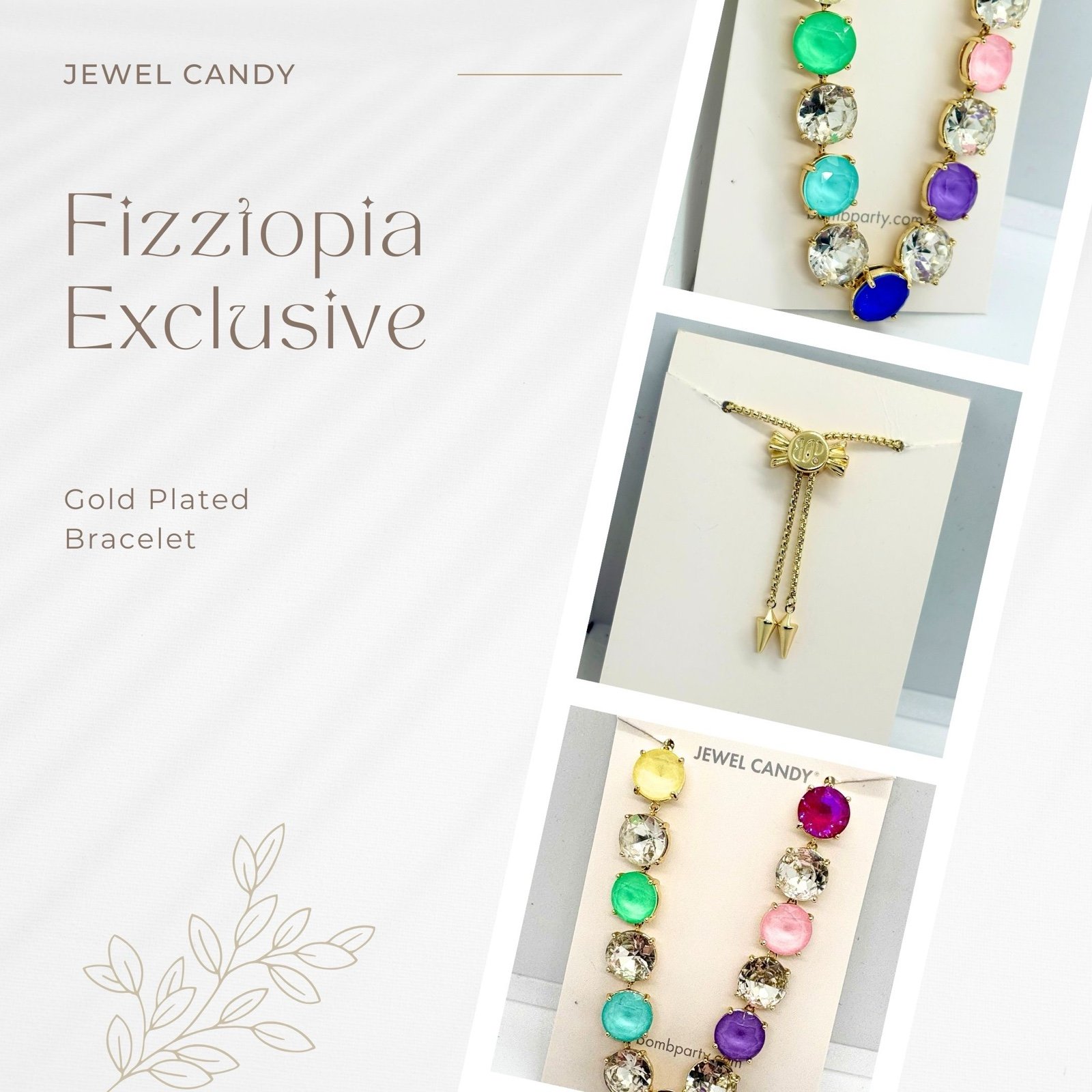 Jewel Candy 2024 Fizztopia exclusive bracelet