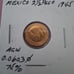 MEXICAN REAL GOLD 2.5 PESO COIN