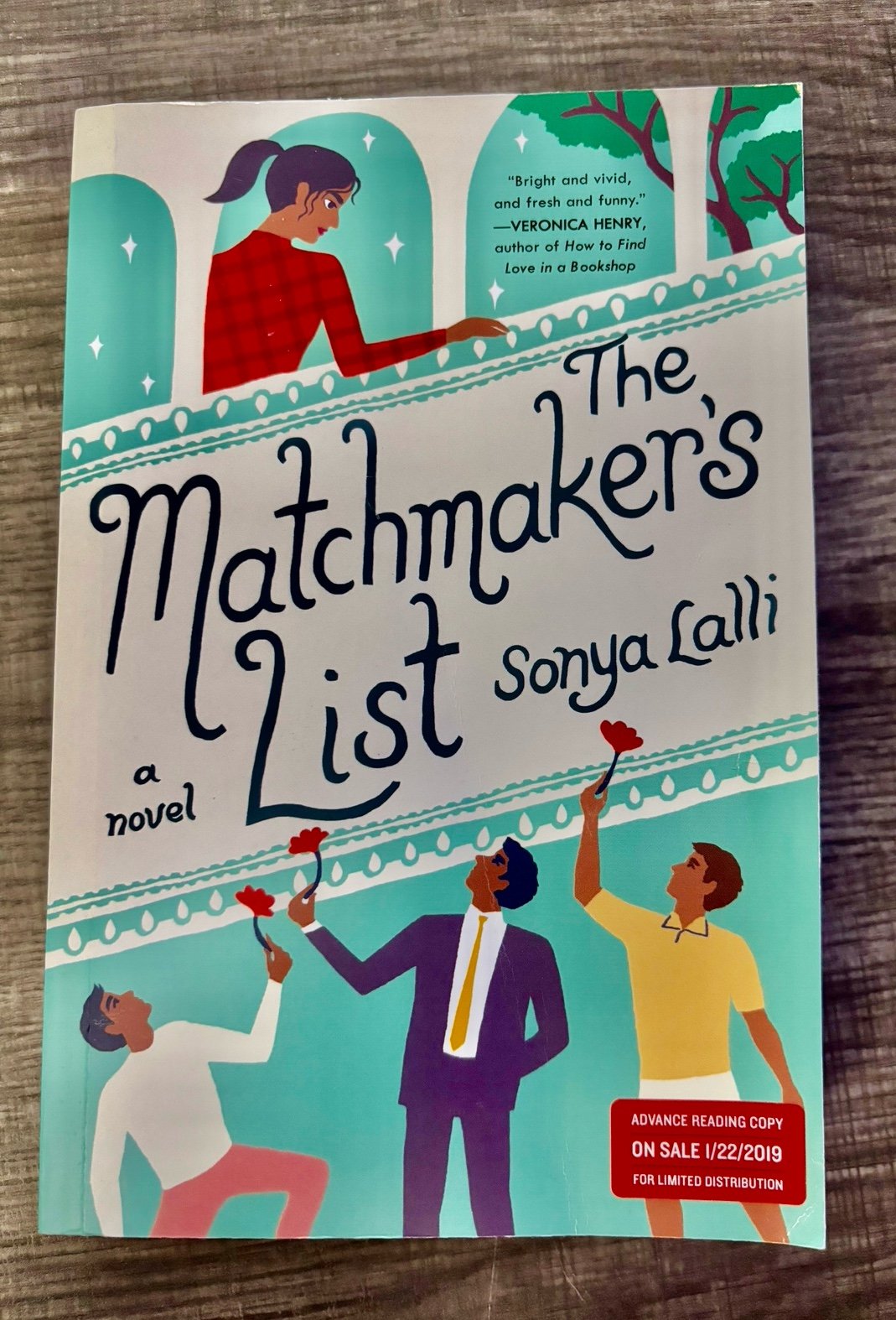 The Matchmakers List ARC by Sonya Lalli