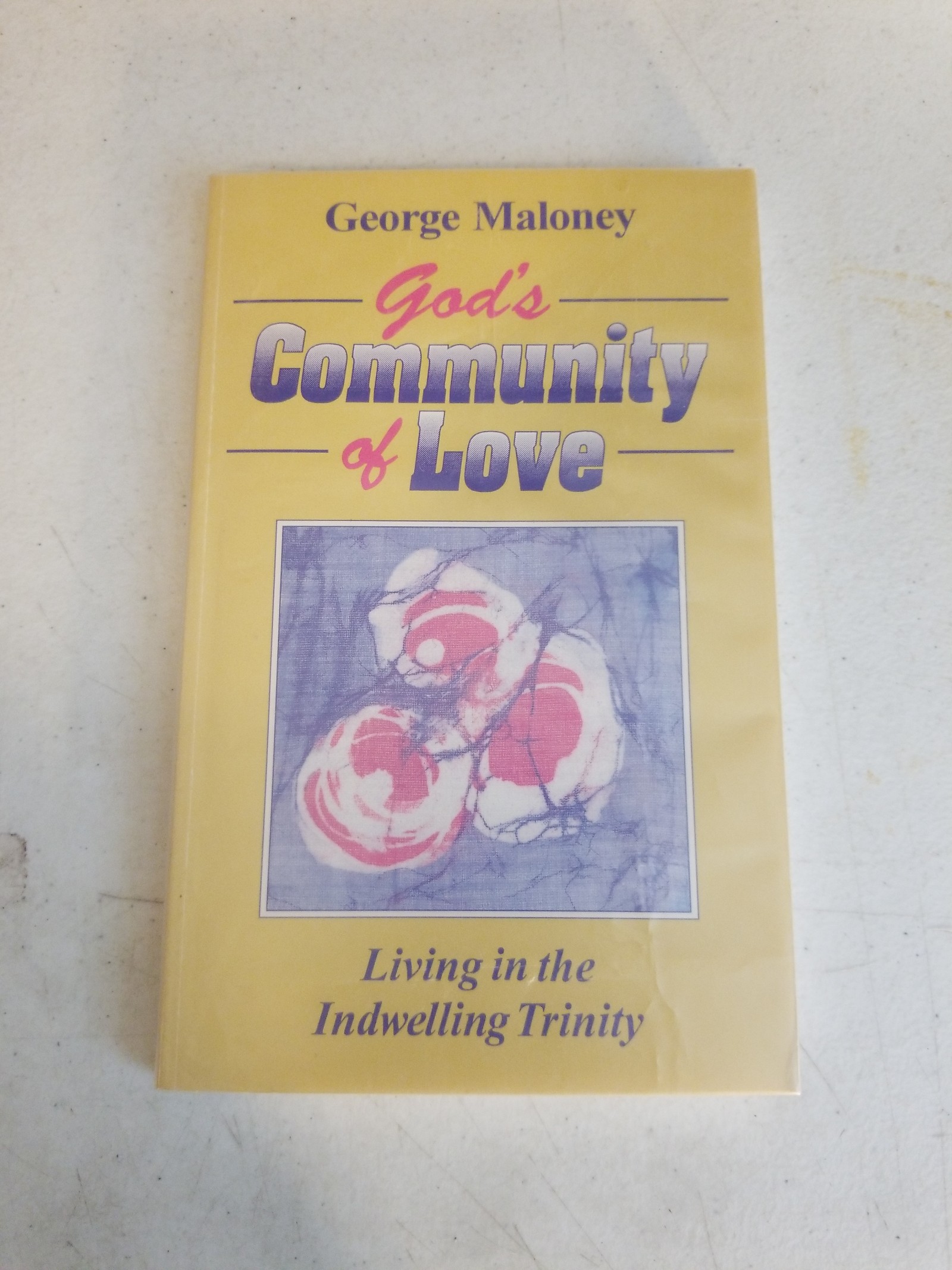 God's Community of Love George Maloney