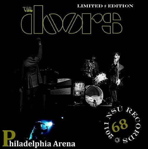 The Doors Live philadelphia 1968 august 4 ltd # cd  "OOP!
