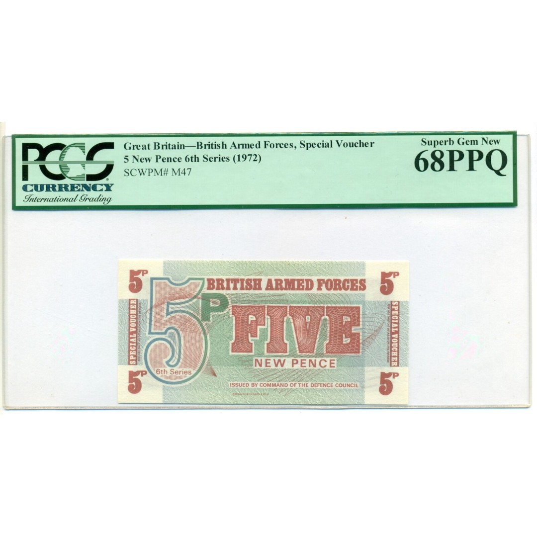 Great Britain 1972 Armed Forces Voucher 5 New Pence Superb Gem New 68 PPQ PCGS