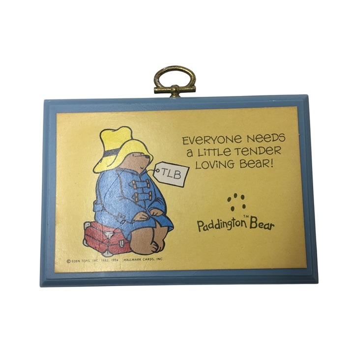 ''Everyone needs a little tender loving bear'' Paddington Bear Hallmark Plaque