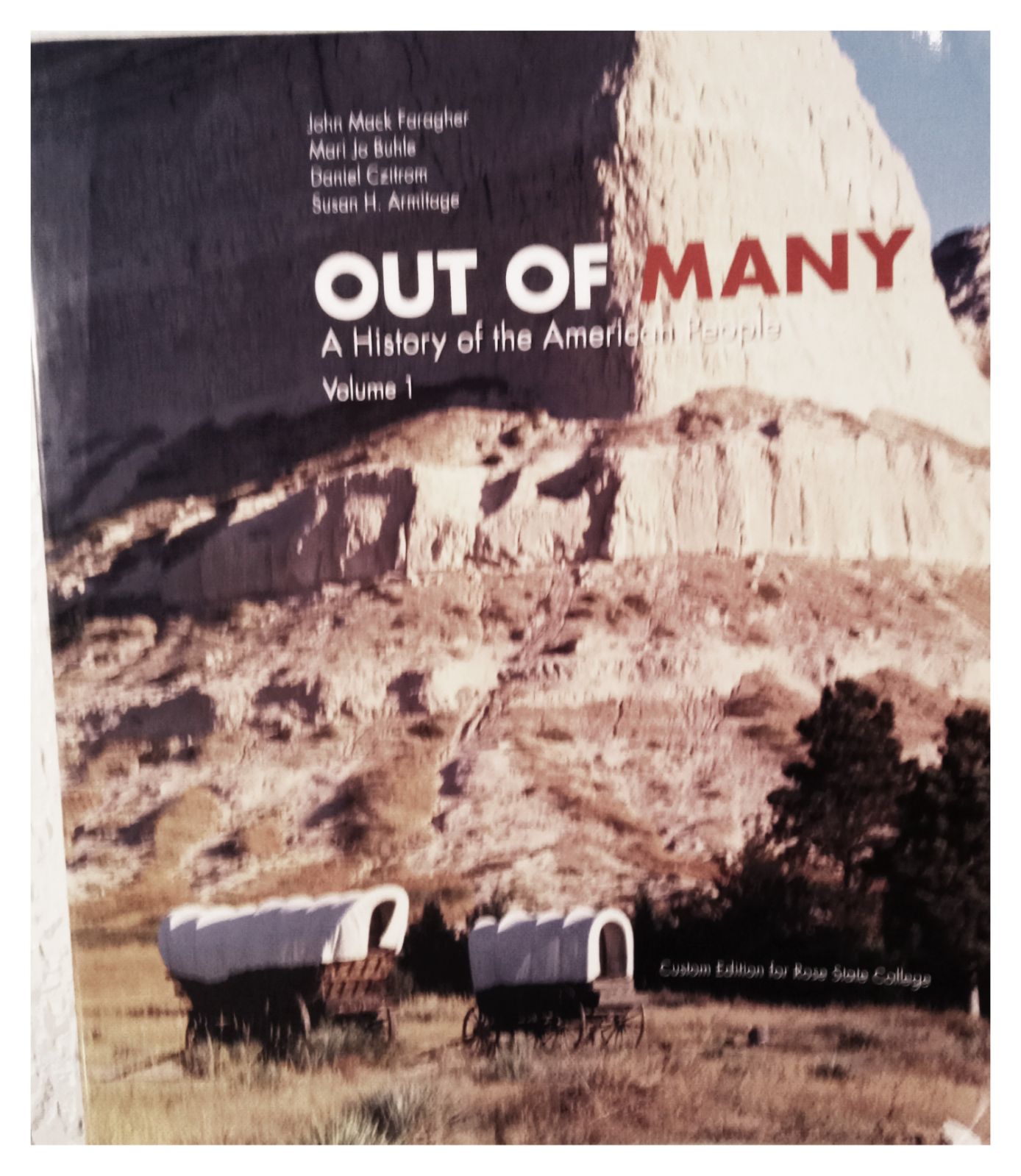 OUT OF MANY: A HISTORY OF THE AMERICAN P