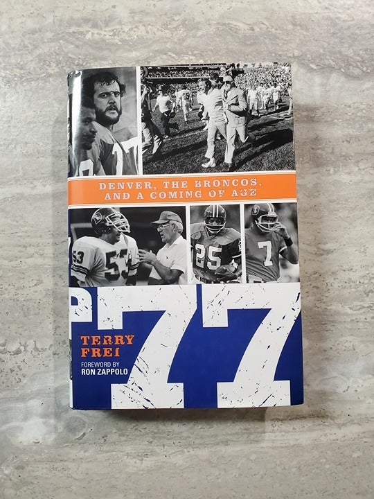 Denver, The Broncos, And A Coming Of Age Autographed by THREE #(3) Coach Red