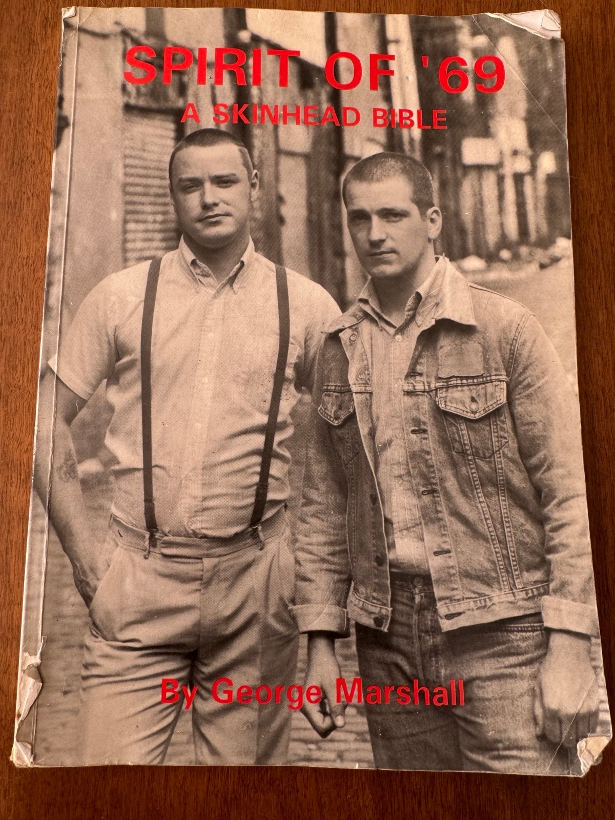Rare 1st edition George Marshall Spirit of ‘69- A Skinhead Bible