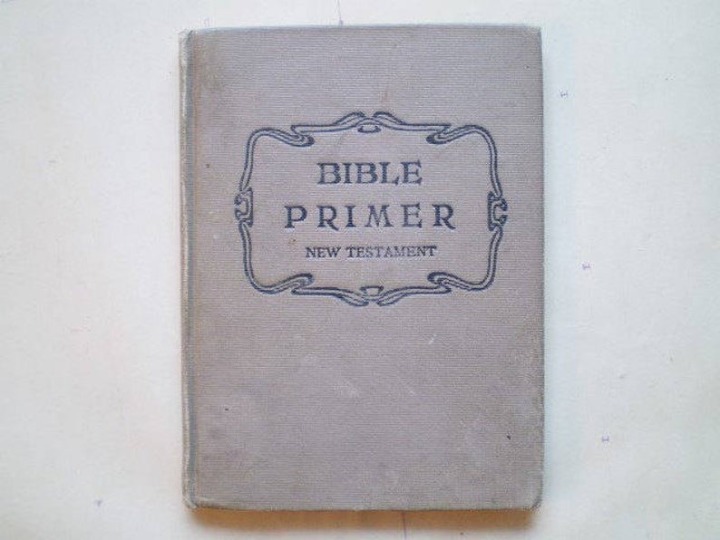 Bible Primer - 1920 - New Testament
