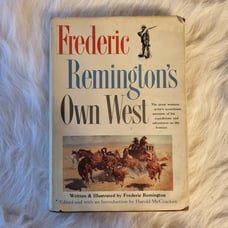 1960 Frederic Remington's Own West Book
