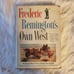 1960 Frederic Remington's Own West Book