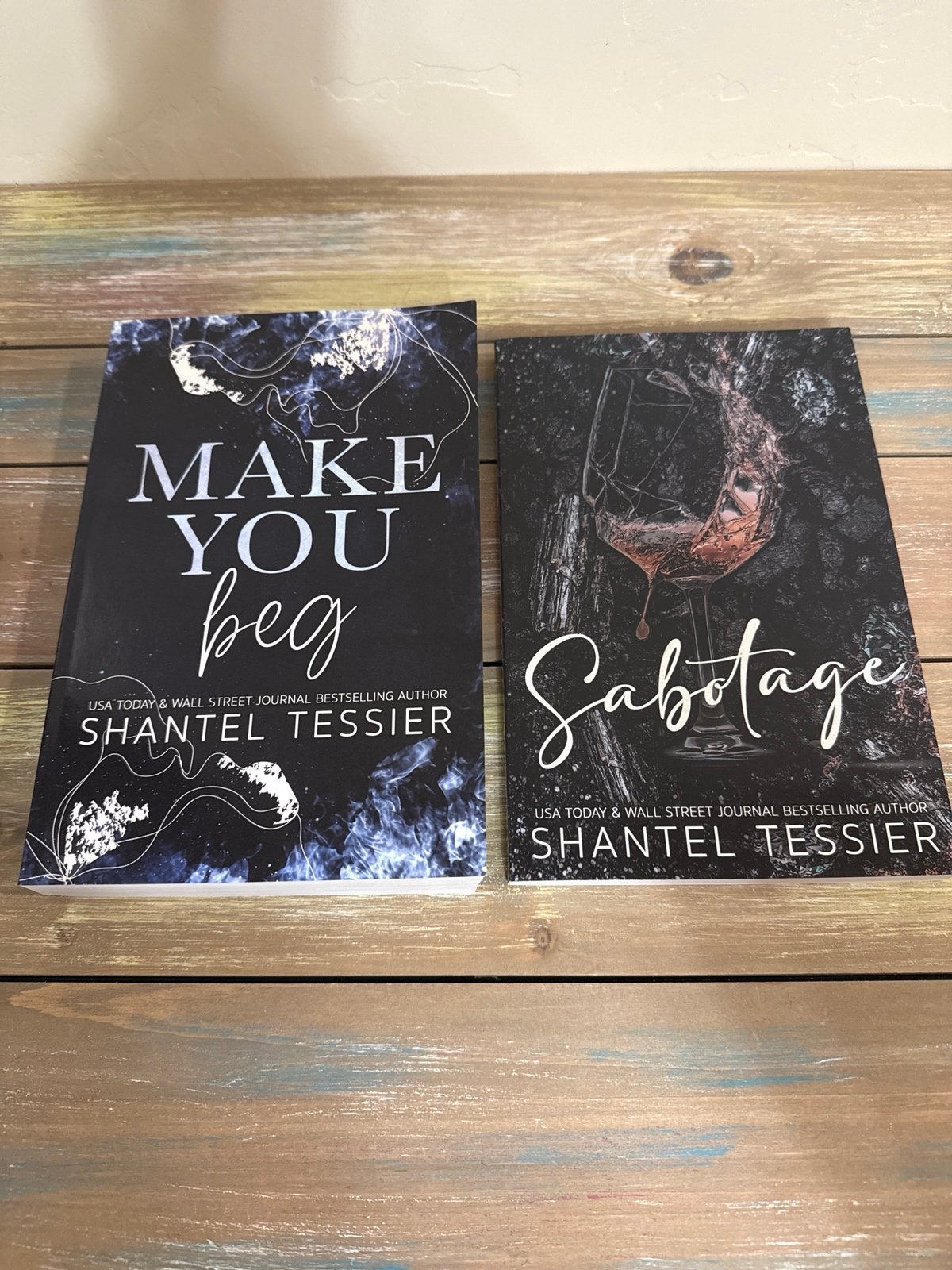 Make You Beg & Sabotage by Shantel Tessier-The Midnight Bookshelf Special Editio
