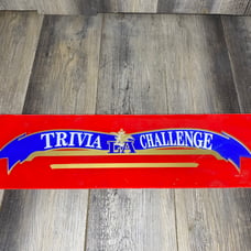 Trivia Challenge LA Plexiglass Arcade Marquee Wall Art 24” x 8” Vintage Original