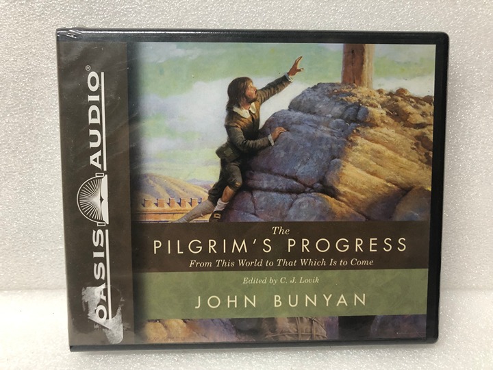 The Pilgrim's Progress : From This World to That Which Is to Come by John Bunyan