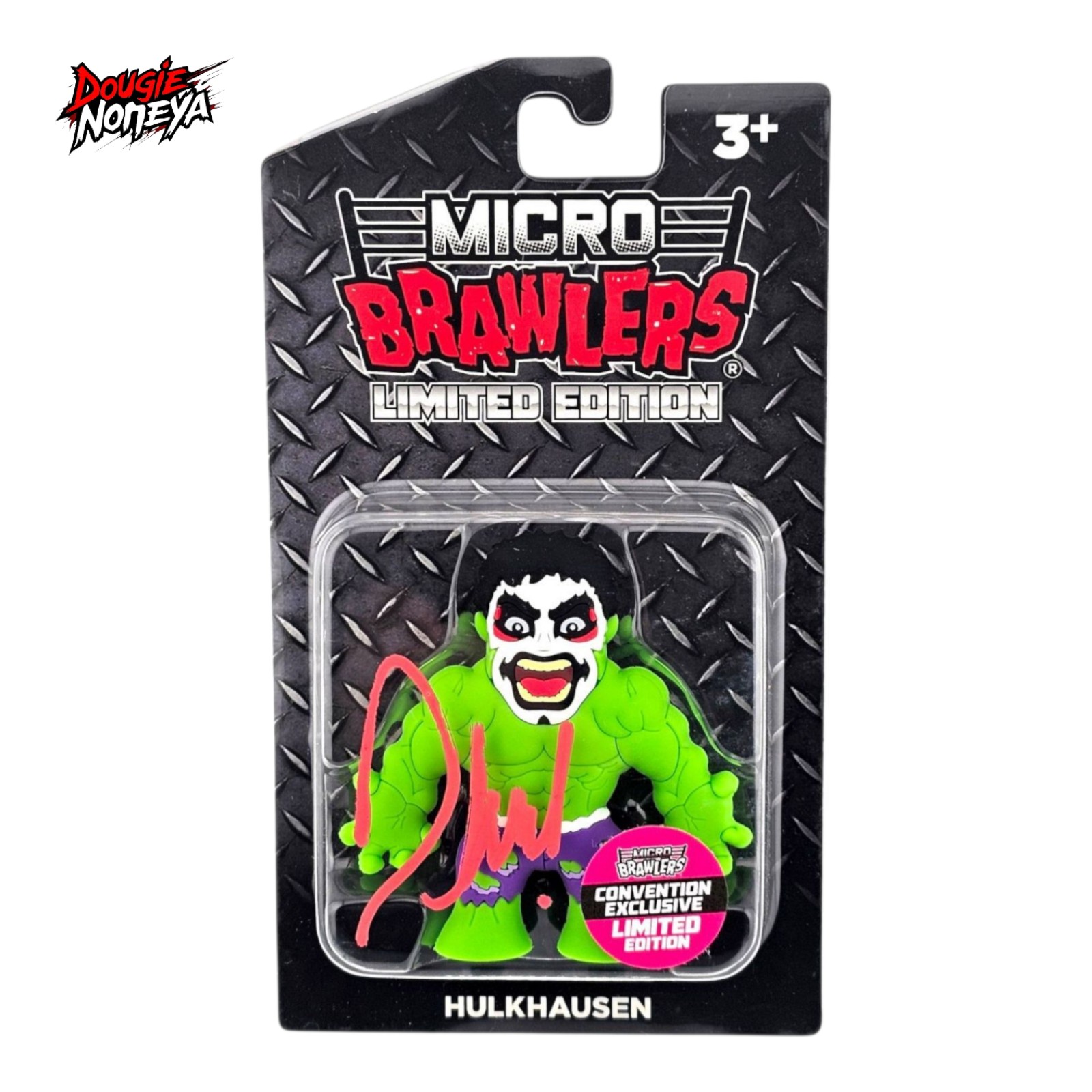 Micro Brawler HulkHausen autographed!