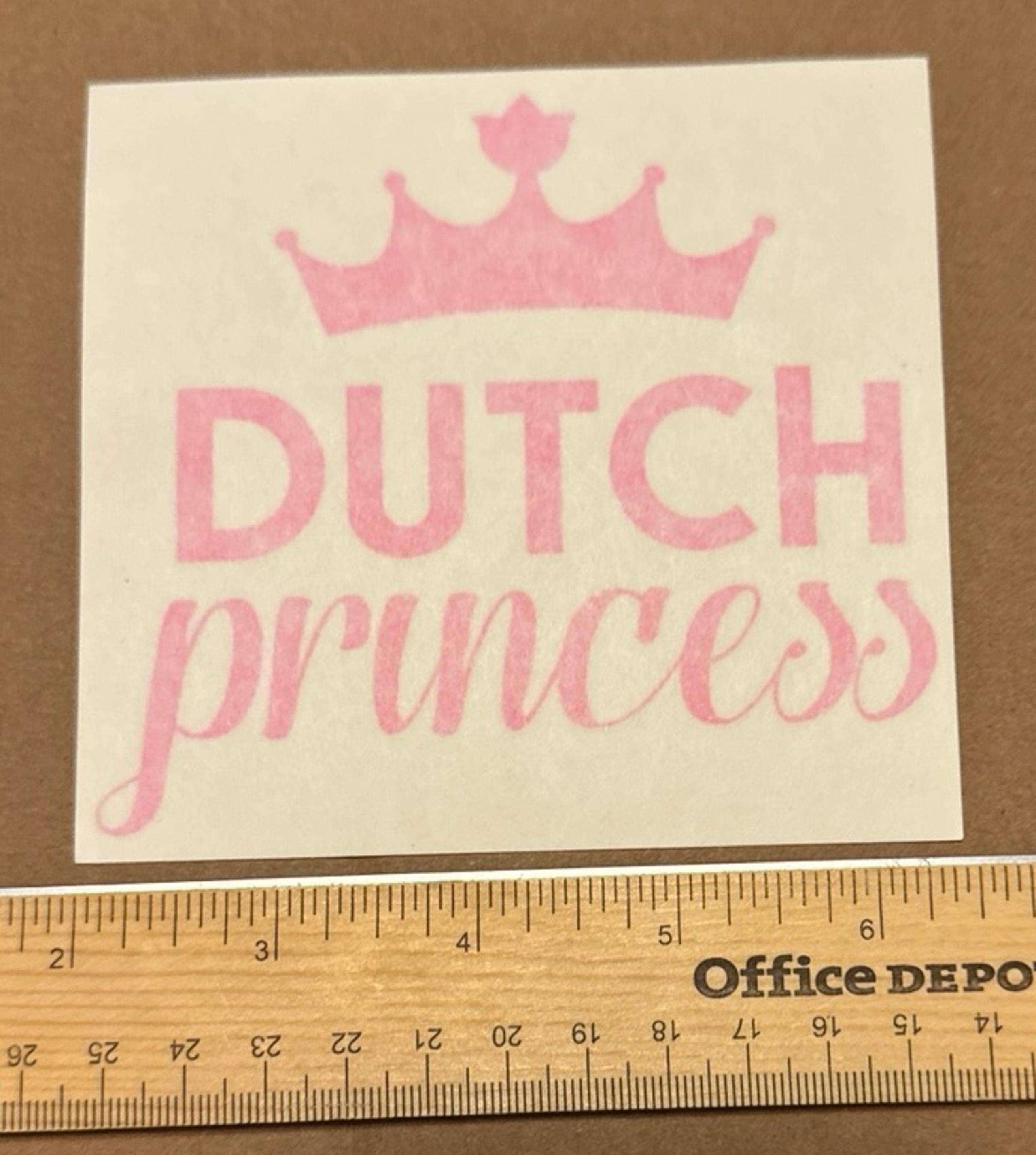Dutch Bro Dutch Princess