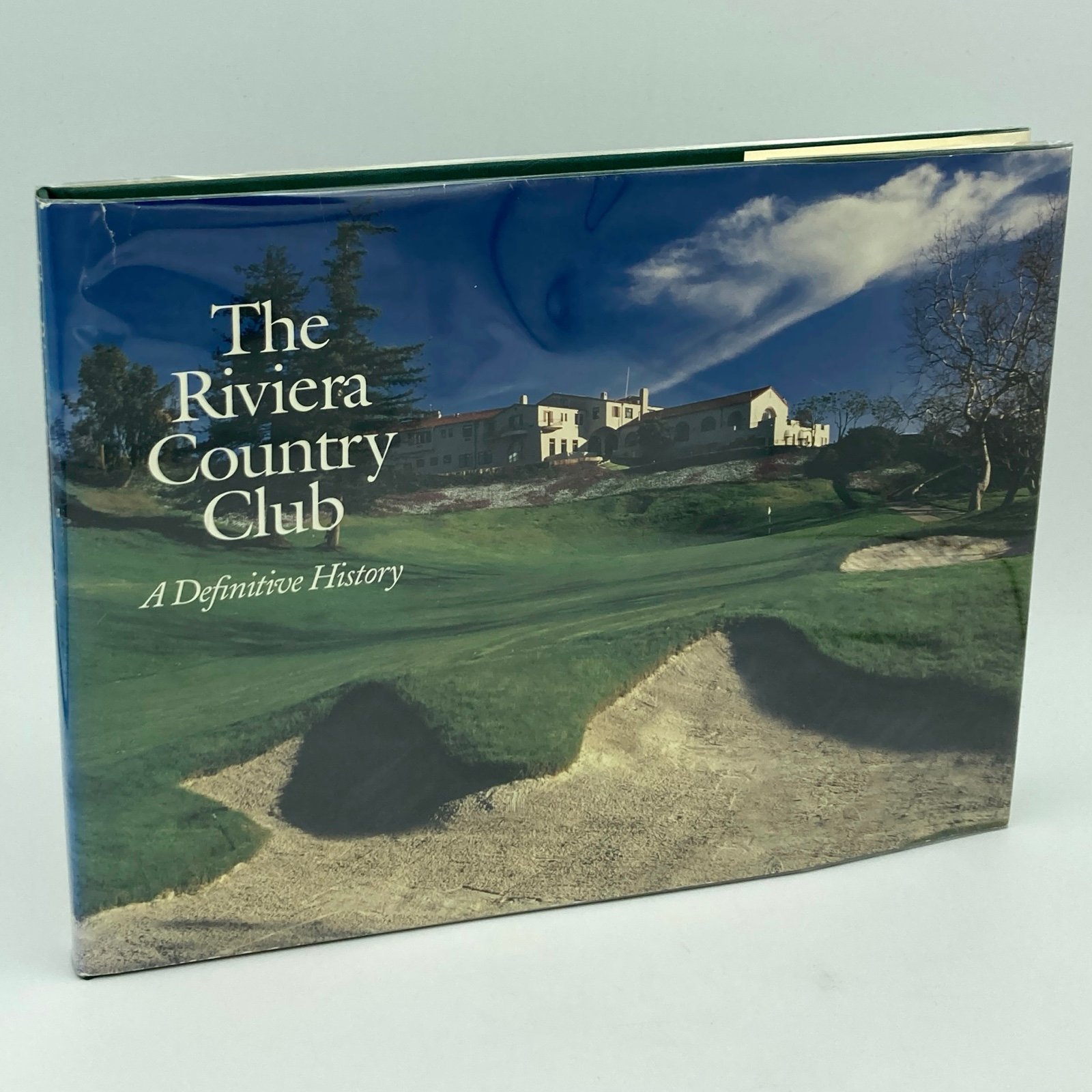 The Riviera Country Club: A Definitive History - Geoff Shackelford (1995 HC) 1st