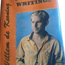 Rare COLLECTED WRITINGS OF WILLIEM DE KOONING By Willem De Kooning 1988