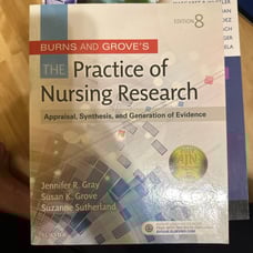 Burns and Groves The Practice of Nursing Research