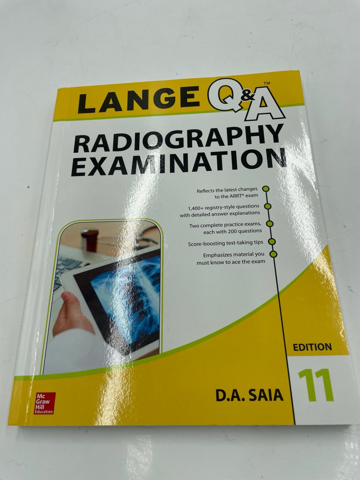 LANGE Q&a Radiography Examination, 11th Edition by D. A. Saia (2017, Trade...