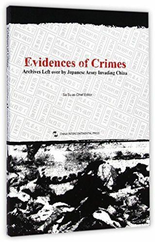 Evidences of Crimes Archives Left Over by Japanese Army Invading China PB
