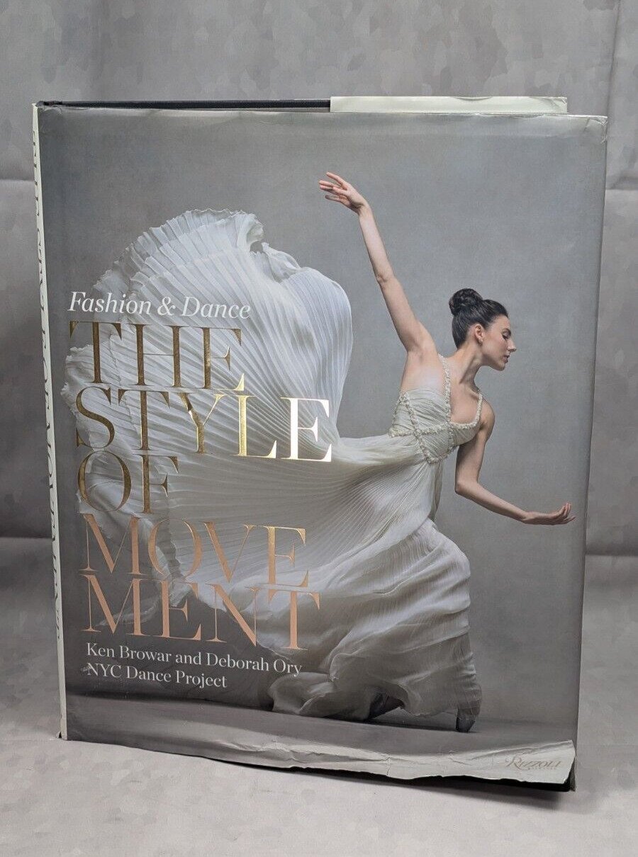The Style of Movement: Fashion & Dance Hardcover