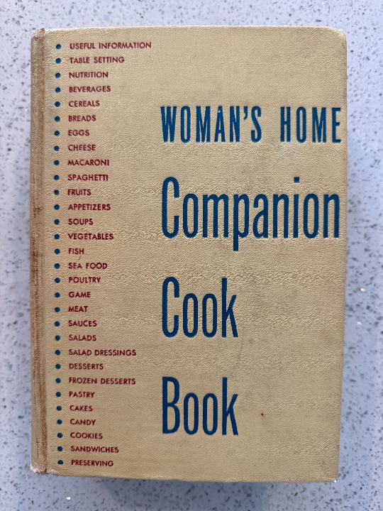 Woman’s Home Companion Cook Book 1947 Edited By Dorothy Kirk Vintage Recipes
