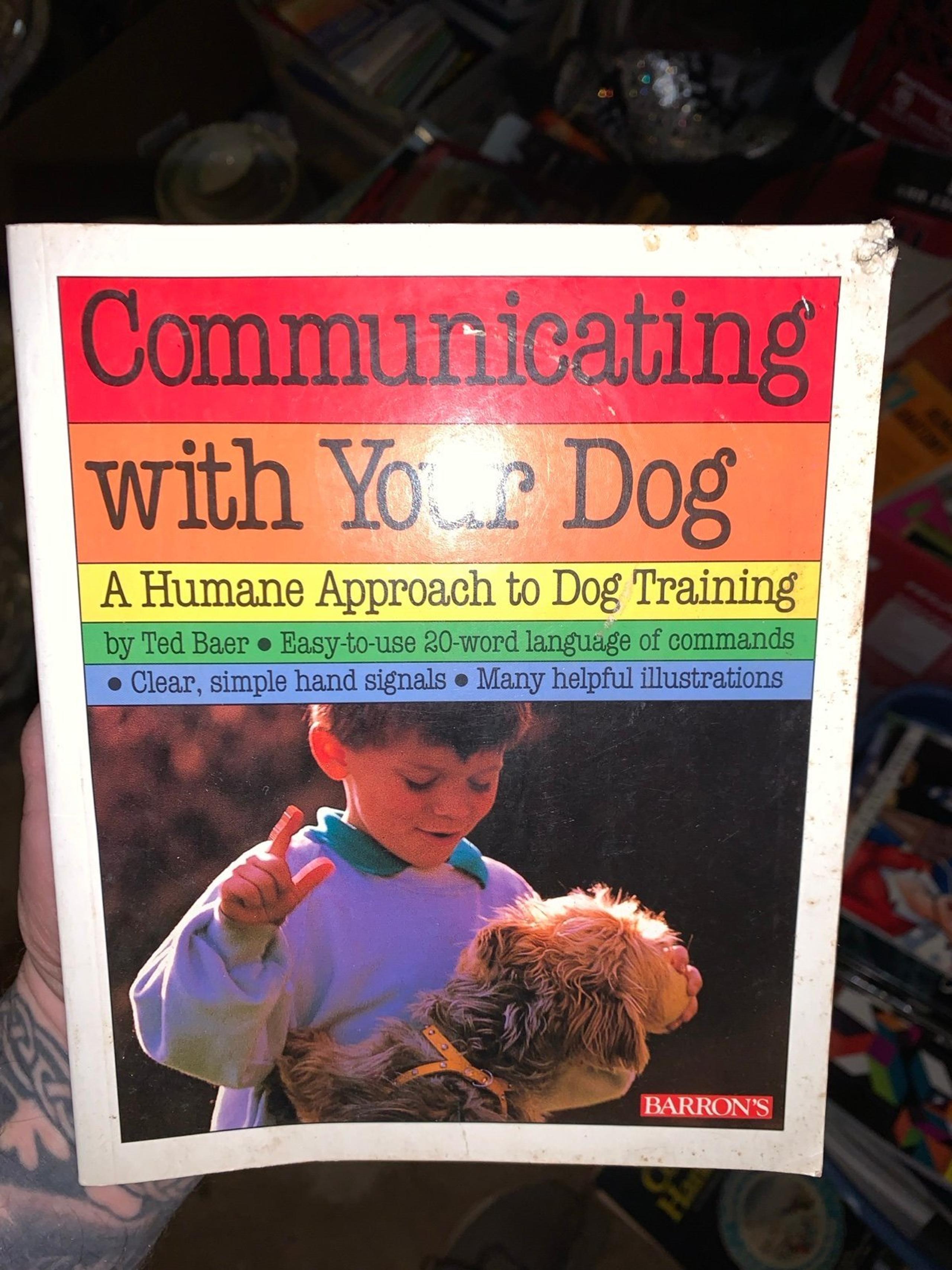 Communicating With Your Dog A Humane Approach To Dog Training