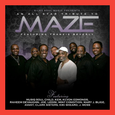 An All Star Tribute To Maze Featuring Frankie Beverly (CD, 2009) Brantera NEW