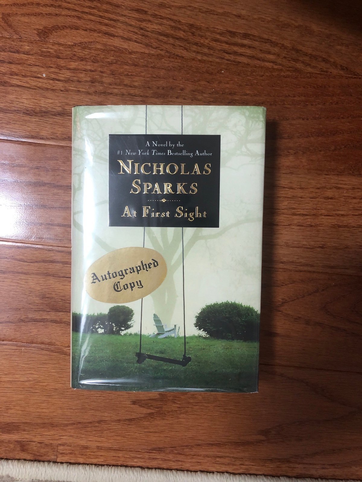 Nicholas Sparks At First Sight (signed)