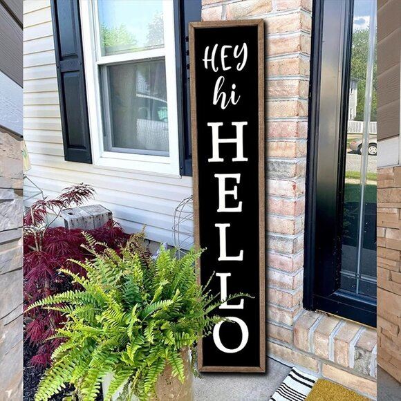 NEW Hey Hi Hello Welcome Sign For Front Porch Standing 45 X9 Large Outdoor Tall