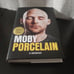 Porcelain: A Memoir by Moby, SIGNED COPY (2016 Hardcover)
