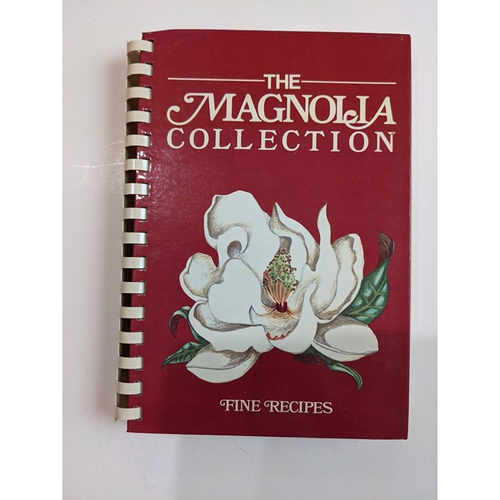 Vintage The Magnolia Collection Fine Recipes 1985 Gene Westbrook cookbook
