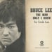 BRUCE LEE: The Man Only I Knew by His Wife Linda Lee 1975 Warner PB with Photos