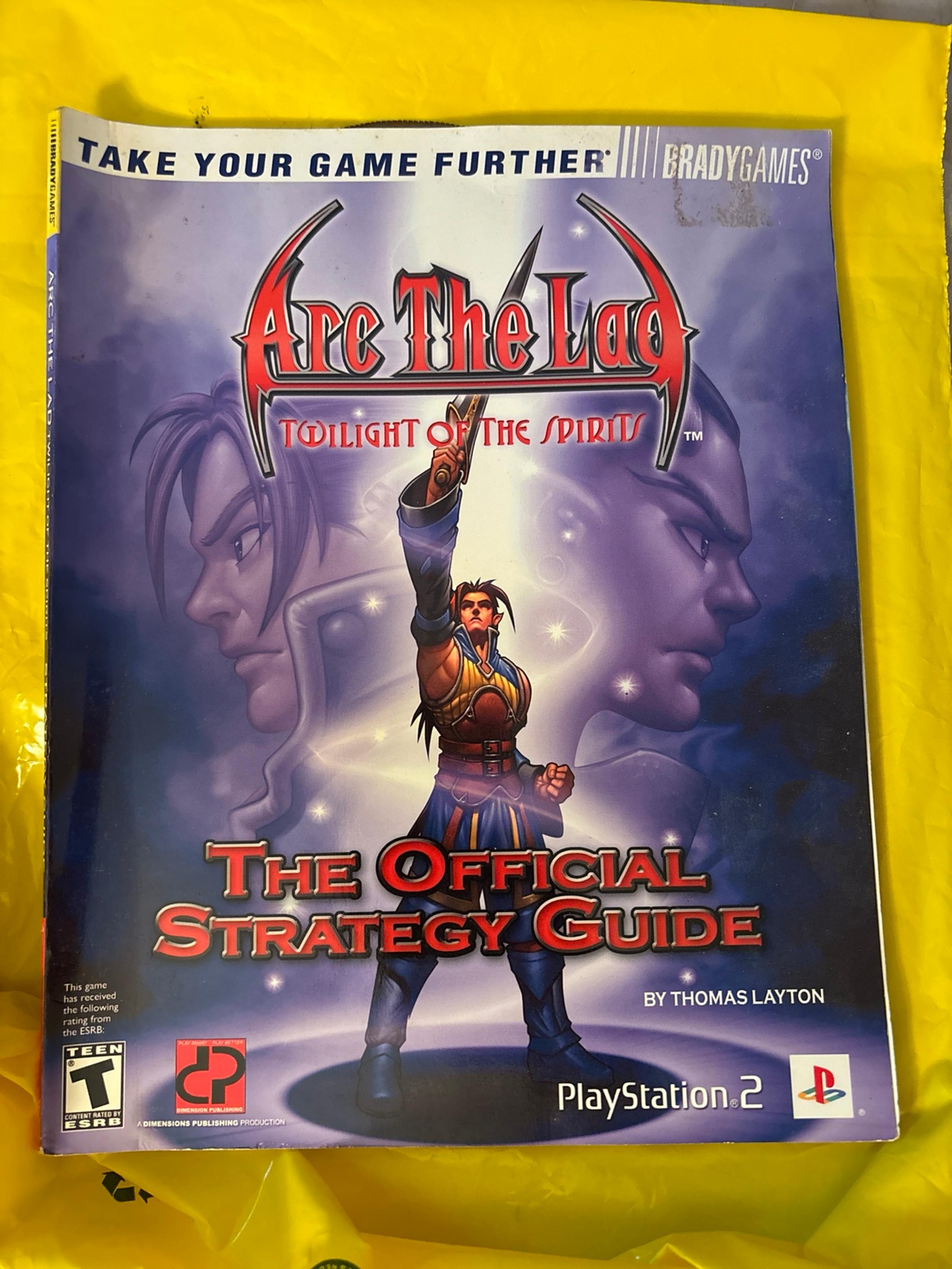 Arc The Lad Twilight of The Spirits For PlayStation 2 strategy guide