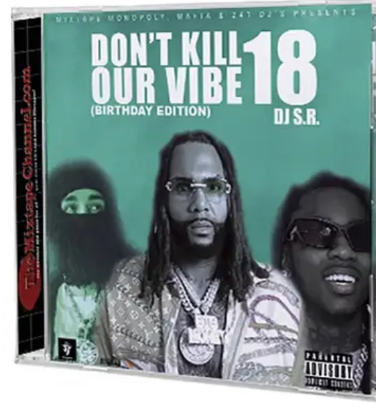 DJ S.R. – Don’t Kill Our Vibe 18 (CDr) mixtape