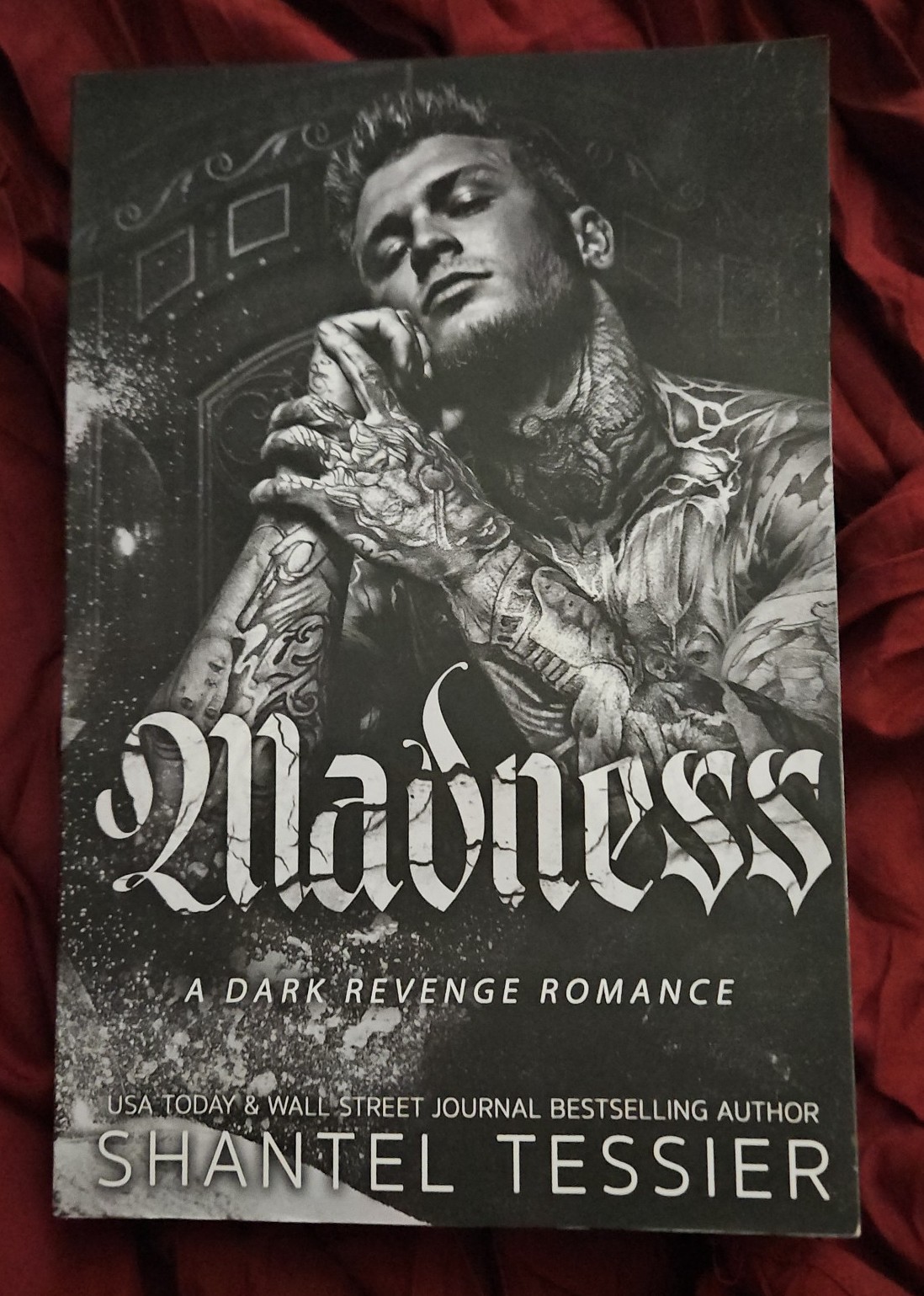 Madness by Dhantel Tessier