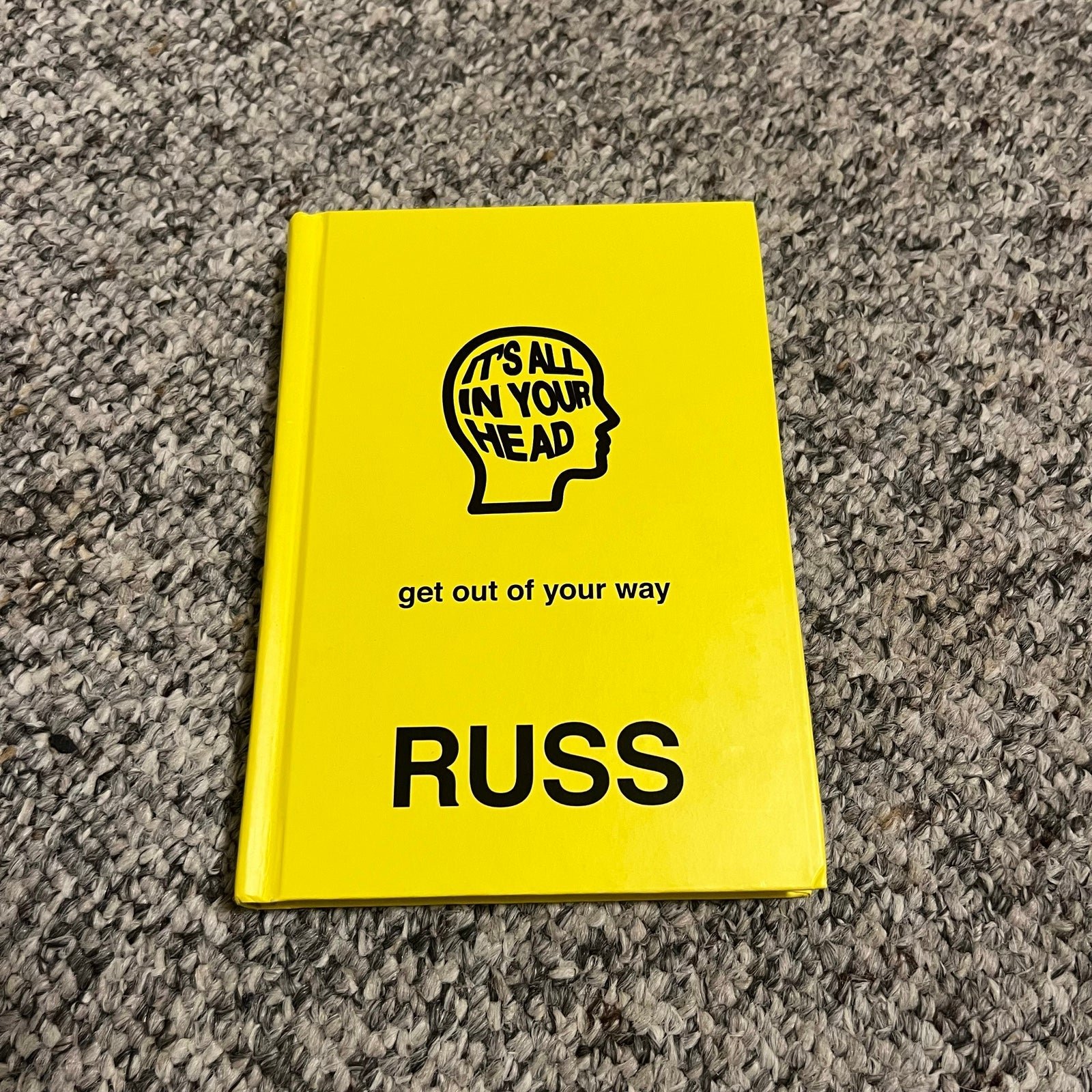 RUSS SIGNED GET OUT OF YOUR WAY BOOK