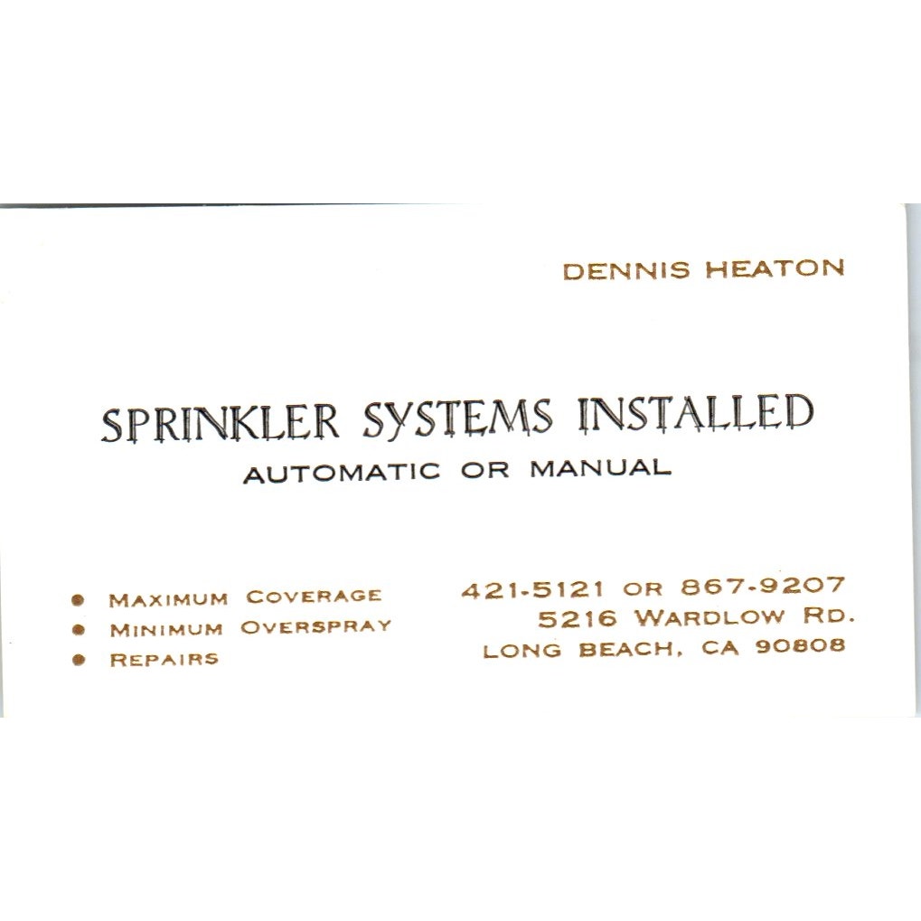 Dennis Heaton Sprinkler Systems Long Beach CA Vintage Business Card SD4-B1