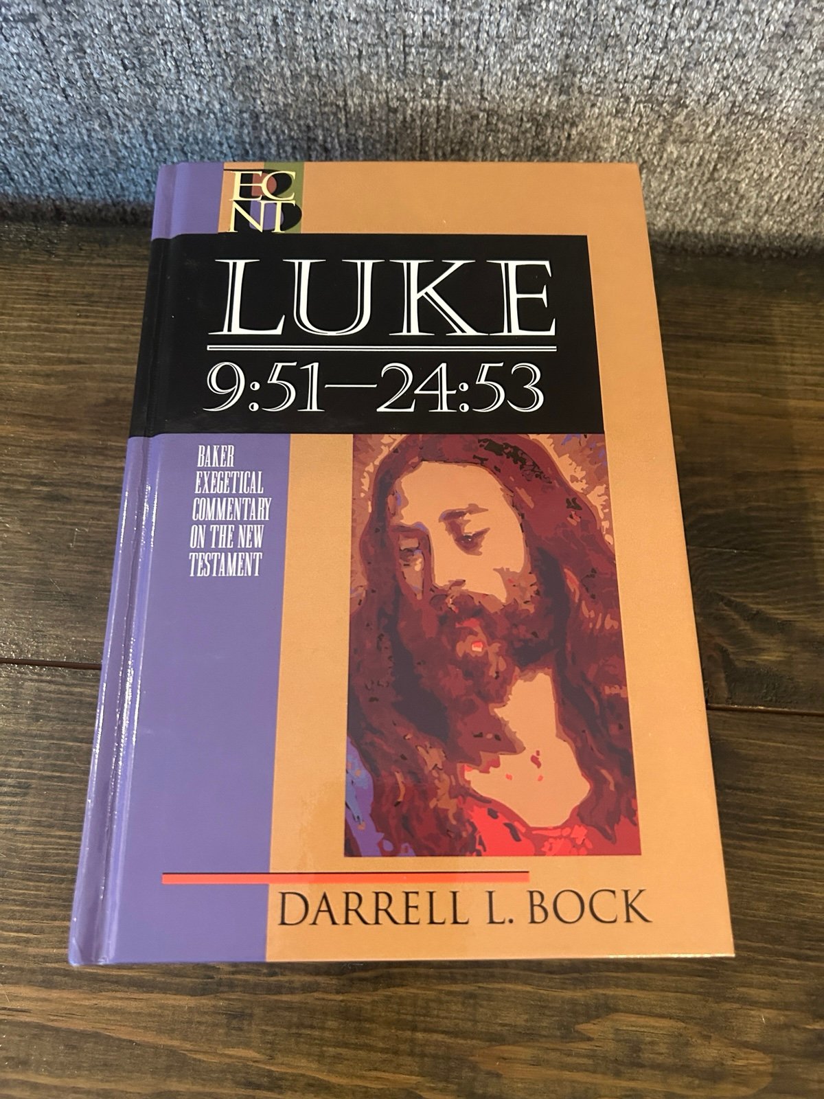 Luke 9:51-24:53 (Baker Exegetical Commentary on the New Testament), Bock, Darrel