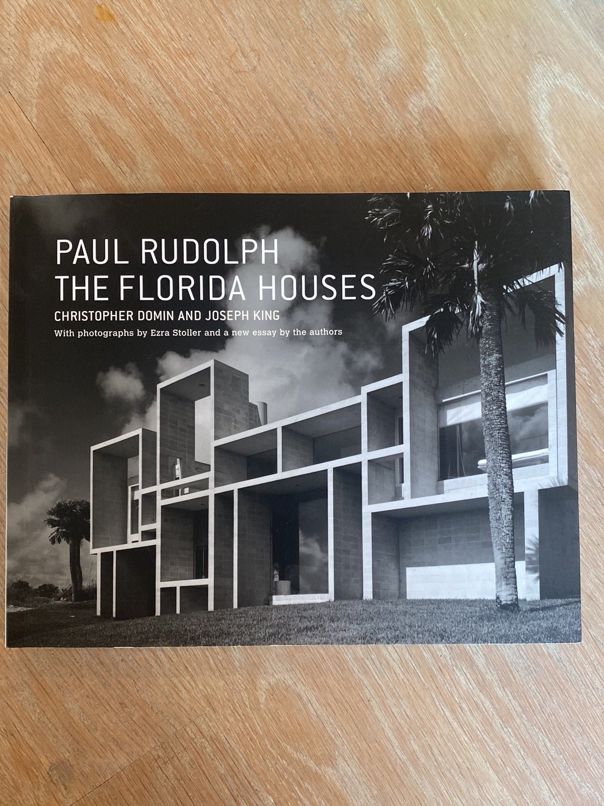 Paul Rudolph the Florida houses book Christopher domin Joseph king paperback