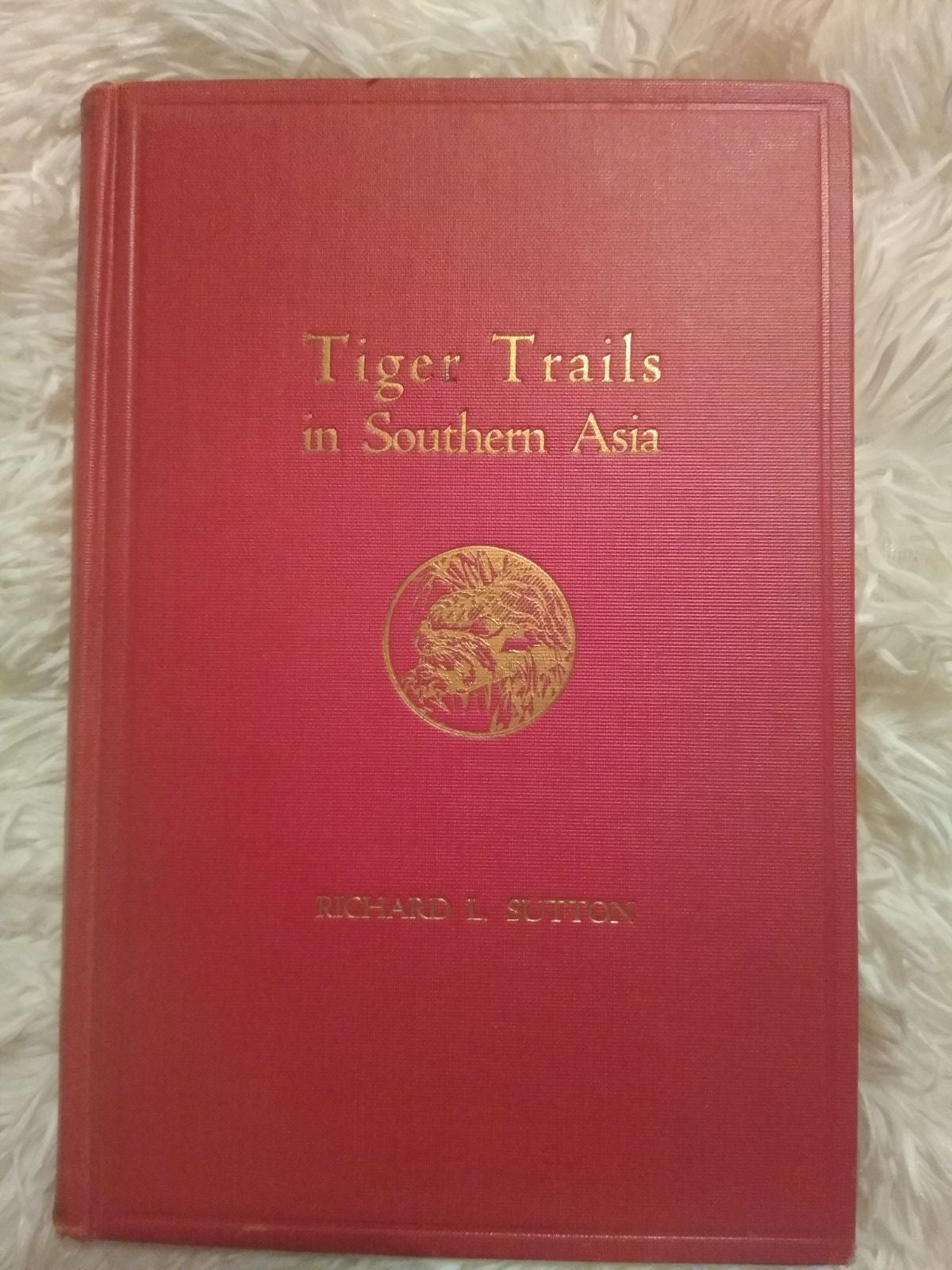 Tiger Trails in Southern Asia Book