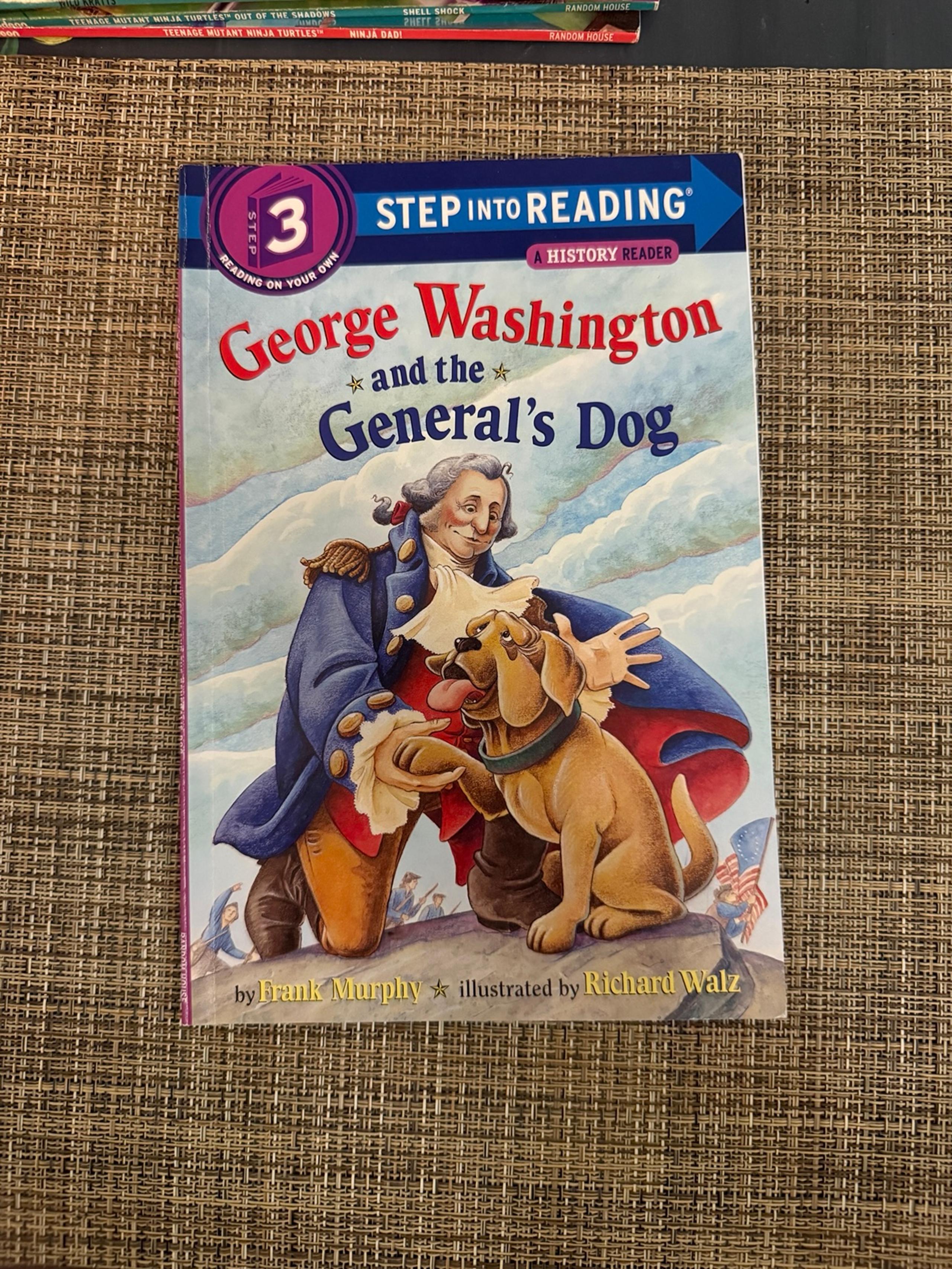 Step Into Reading-Step 3-George Washington and the General’s Dog