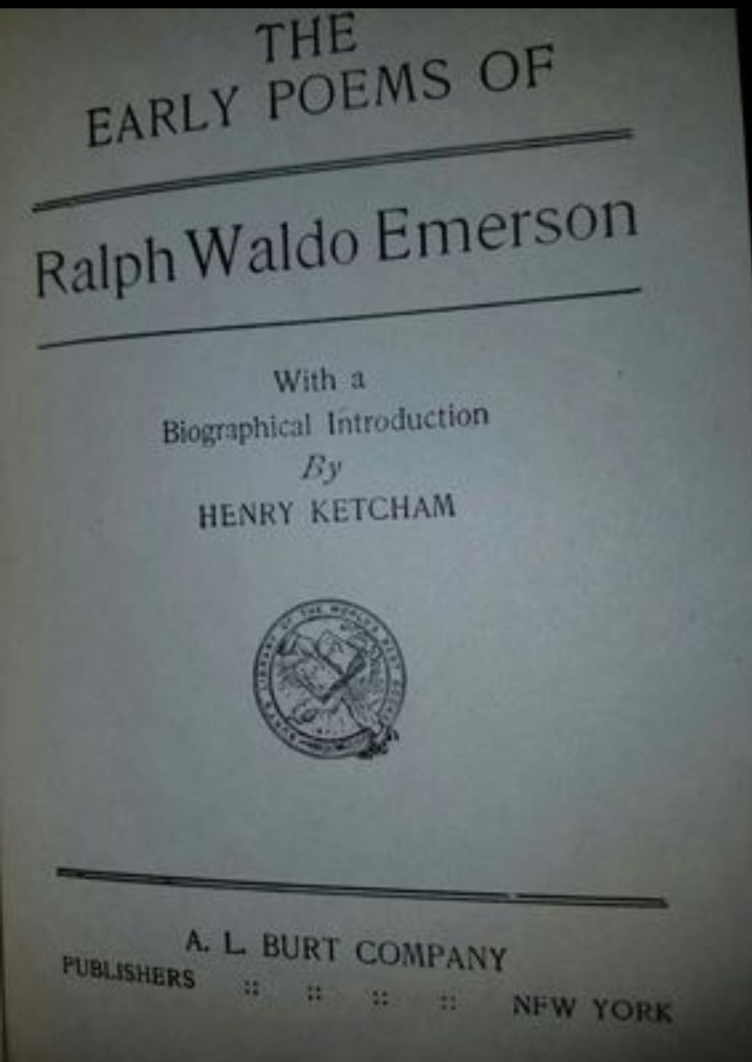 Ralph Waldo Emerson The Early Poems (T