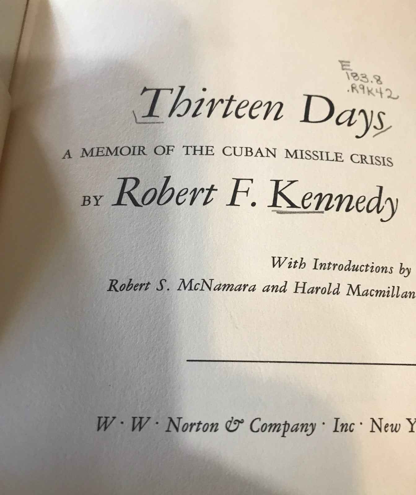 Robert Kennedy, 13 days missile crisis