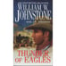 Thunder of Eagles by William W. Johnstone with J. A. Johnstone Western Book