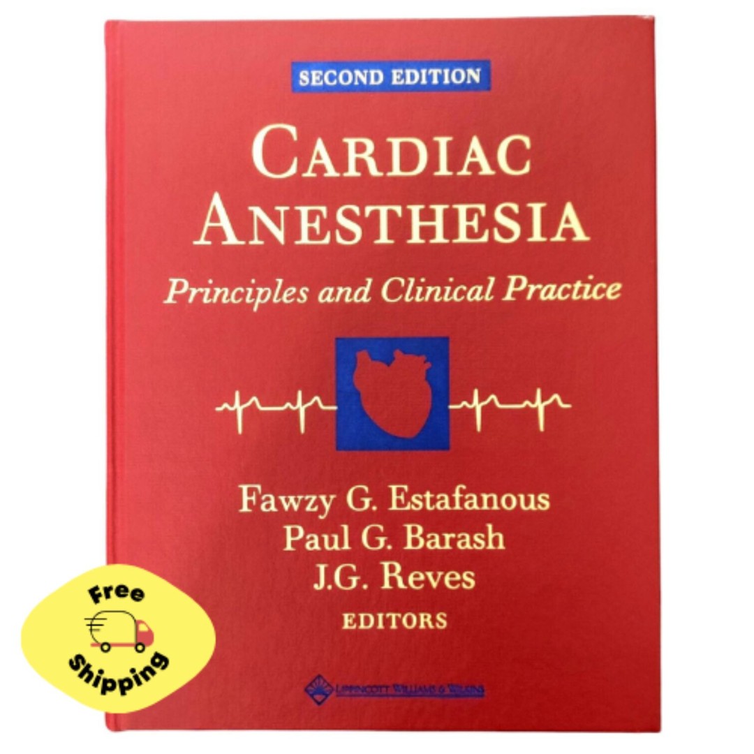 Cardiac Anesthesia Principles and Clinical Practice Lippincott Williams Wilkins