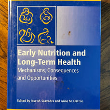Early Nutrition and Long-Term Health Mechanisms, Consequences and Opportunities