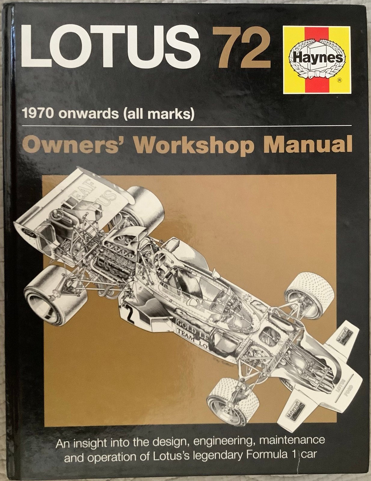 Lotus 72, Haynes Owners' Workshop Manual, 1970 Onwards All